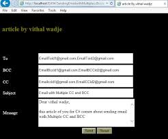 The code below shows a way to check if a url address. Sending Emails With Multiple Bcc And Cc Using Asp Net C