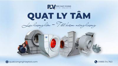 Quạt Phú Đạt Vượng - Phân phối quạt công nghiệp chính hãng