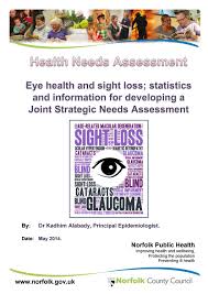 eye health sight loss needs assessment for norfolk 4014 by