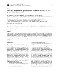 Plant cell culture for production of secondary metabolites. Pdf Metabolic Engineering Of Plant Secondary Metabolite Pathways For The Production Of Fine Chemicals Robert Verpoorte Academia Edu