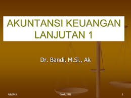 Ac see more 210 gr. Akuntansi Keuangan Lanjutan 1 Ppt Download
