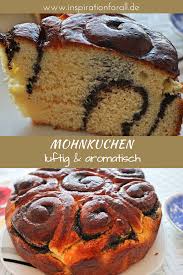 Mohnkuchen Aus Hefeteig In Rumsirup Mit Honig Einfaches Rezept Rezept Hefeteig Lecker Kuchen