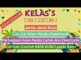 Pengertian media cetak bagi masyarakat masih dipahami secara sempit. Iklan Media Elektronik Perbedaan Iklan Media Cetak Dan Elektronik Kelas 5 Tema 3 Subtema 2 Youtube