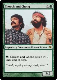 All wavs on this page were sampled at (8 bit mono 11khz) and all mp3s on this page were sampled at (80kbs 44khz). Mtg Cheech And Chong Mk Ii By Chainsawsareawesome On Deviantart