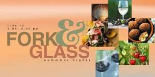 Fork & Glass, Summer Nights