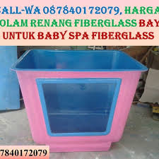 Harga Kolam Renang Fiberglass Bayi Untuk Baby Spa Fiberglass Home Facebook