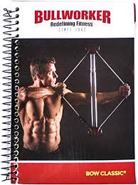 Bullworker Bow Classic Spiral Bound Instructional Manual With 90 Day Fitness Routine And Planner