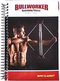 bullworker bow classic spiral bound instructional manual with 90 day fitness routine and planner