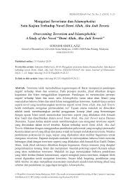 Ia terbukti dengan penahanan dan pertuduhan terhadap beberapa individu yang tidak segan untuk mengeji atau menghina agama islam, umat islam mahupun figura islam sejak kebelakangan ini terutama dalam media. Pdf Mengatasi Terorisme Dan Islamophobia Satu Kajian Terhadap Novel Demi Allah Aku Jadi Teroris Overcoming Terrorism And Islamophobia A Study Of A Novel Demi Allah Aku Jadi Teroris