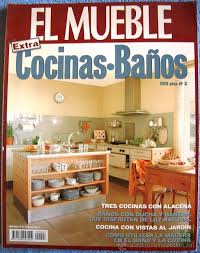 Nuestra propuesta integral se articula. Revista El Mueble NÂº 3 Cocinas Banos Cocina Comprar Otras Revistas Y Periodicos Modernos En Todocoleccion 33955455