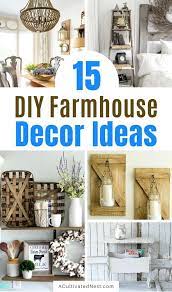 15 Charming Diy Farmhouse Decor Ideas For A Farmhouse Chic Home Diy Farmhouse Decor Farmhouse Diy Farmhouse Decor