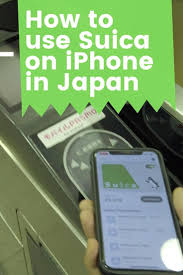 How To Use Suica On Iphone In Japan Video In 2020