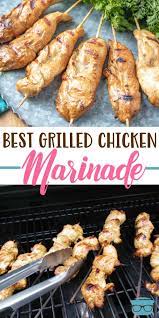 The Best Grilled Chicken Marinade Recipe Grilled Chicken Marinade Best Grilled Chicken Marinade Grilled Chicken Recipes