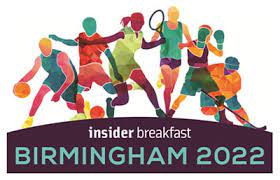 When are the commonwealth games? Birmingham 2022 Commonwealth Games Breakfast