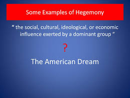 Real sentences showing how to use hegemony correctly. Ppt Hegemony Powerpoint Presentation Free Download Id 2123239