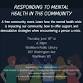 Community Mental Health Series: Responding to...