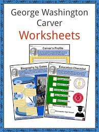 Next (george washington and jefferson national forests). George Washington Carver Facts Worksheets Early Life For Kids