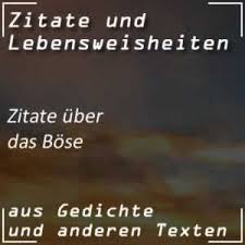 Zitate Bose Bose Zitate Bosheit Zitate