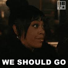We Should Go Aja Edwards GIF