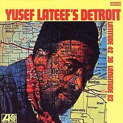 Yusef Lateef's Detroit - Wikipedia