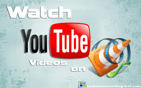 Watch Youtube Videos On Vlc Media Player Watch Youtube Videos Youtube Videos Youtube Video Player