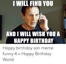 48 Happy Birthday Meme Son Ideas In 2021 Internet Meme Database