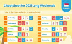 But let's take it one step further. 10 Long Weekends In Singapore In 2021 Bonus Calendar Cheatsheet