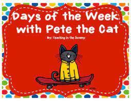 The key words are hidden and appear when clicked. Pete The Cat Days Of The Week By Teaching In The Swamp Tpt