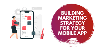Your app may be something that you've worked hard so that it can meet a need in the market, and you can profit from it. Building Marketing Strategy For Your Mobile App Applikey
