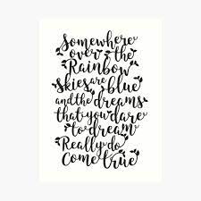 C where trouble melts like lemon drops g am f high above the chimney tops that's where you'll. Somewhere Over The Rainbow Wall Art Redbubble
