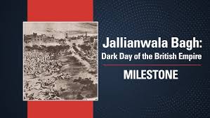 Jallianwala Bagh: British Empire's Dark ...