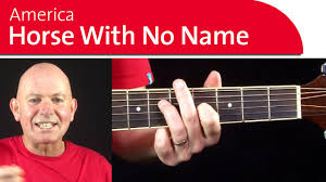 On the first part of the journey. Horse With No Name America Easy Guitar Songs Part 2 Youtube