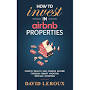 Profile Picture of How To Invest in Airbnb Properties: Create Wealth and Passive Income ... (@amazon.com) on Google