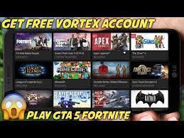 Play game.vortex cloud gaming platform will allow you to: How To Get Free Vortex Account