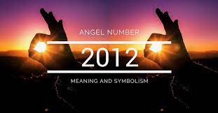 Angel Number 2012 Meaning And Symbolism