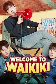 The new season is scheduled to air in the first half of 2019. Welcome To Waikiki Season 1 Complete