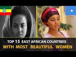 This list is of top african countries with most beautiful women in africa 2021 is based on media knowledge. Top 15 East African Countries With Most Beautiful Women 2017 Youtube