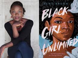 Q&A: Echo Brown, Author of 'Black Girl Unlimited'