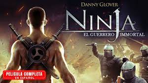Ninja El Guerrero Immortal Pelicula De Accion Completa En Espanol Youtube