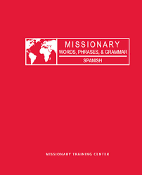 Missionary Words Phrases Grammar Spanish Deseret Book