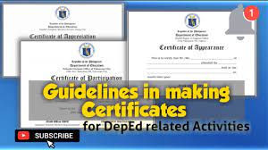 These certificates are printed in full color on high quality paper. Guidelines In Making Certificate For Deped Related Activities Guro Ako