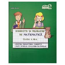 Mimi are de 4 ori mai multe. Matematica Clasa 3 Exercitii Si Probleme Pentru Evaluare Portofoliu Alina Radu Editura Grupul Editorial Art Esteto Ro