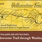 1920s Yellowstone Trail: A Good Road from Plymouth MA to Seattle WA