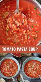 Tomato Pasta Soup In 2020 Gluten Free Recipes Easy Easy Tomato Pasta Vegetarian Recipes