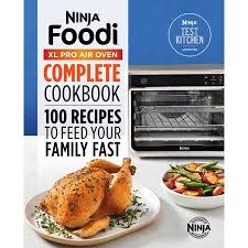 Air fry shrimp in ninja foodi xl pro air oven. Ninja R Foodi Tm Xl Pro Air Oven Complete Cookbook 100 Recipes To Feed Your Family Fast Paperback Walmart Com Recipes Cooking Stress Free Recipes