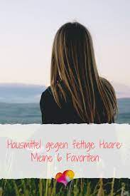 fettige findest gegen haare hausmittel hier super hier findest du super hausmittel gegen fettige haare hier oily hair clear skin clear skin tips