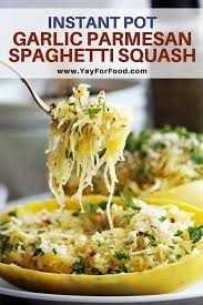 Instant Pot Garlic Parmesan Spaghetti Squash Recipe Instant Pot Dinner Recipes Parmesan Spaghetti Instant Pot Recipes