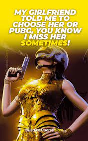 Upon comparing reviews keeping in mind, then no doubt free fire is much popular on mobile devices because of its 70m million reviews, while on the other hand, pubg mobile has only over 30 million. 100 Badass Pubg Quotes Status Captions Motivational Funny Badass Quotes