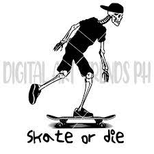 Skateboarding Skeleton Svg File Skater Skull Skate Or Die - Etsy