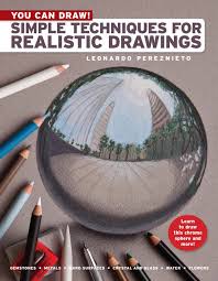 See more ideas about realistic drawings, drawings, pencil drawings. You Can Draw Simple Techniques For Realistic Drawings Amazon De Pereznieto Leonardo Fremdsprachige Bucher